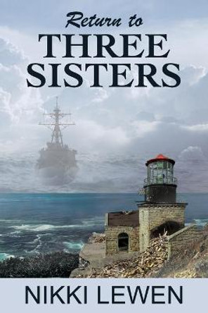 Return to Three Sisters Nikki Lewen 9781070198651