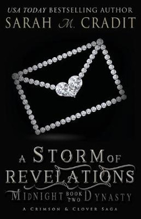 A Storm of Revelations: Midnight Dynasty Book Two Sarah M Cradit 9781071112083