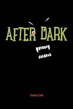 After Dark James Leck 9781771381109