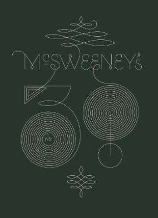 McSweeney's Issue 38 Dave Eggers 9781936365005