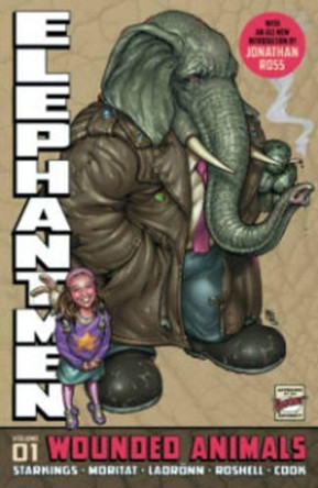 Elephantmen Revised and Expanded Volume 1 Various 9781607067382
