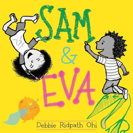 Sam & Eva Debbie Ridpath Ohi 9781481416283