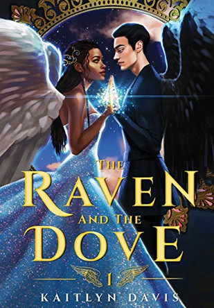 The Raven and the Dove Kaitlyn Davis 9781087812618