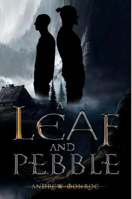 A Leaf and Pebble Andrew Monroe 9781087853253