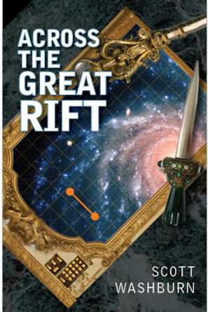 Across the Great Rift Scott Washburn 9781945430312