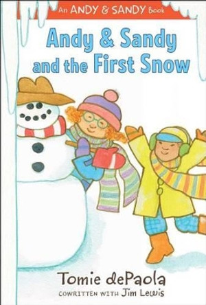 Andy & Sandy and the First Snow Tomie dePaola 9781481441599