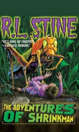 The Adventures of Shrinkman R.L. Stine 9781612183282