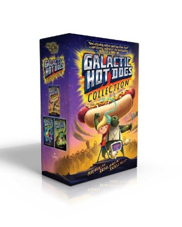 Galactic Hot Dogs Collection (Boxed Set): Galactic Hot Dogs 1; Galactic Hot Dogs 2; Galactic Hot Dogs 3 Max Brallier 9781481498029