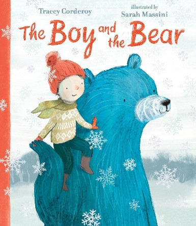 The Boy and the Bear Sarah Massini 9781536208146