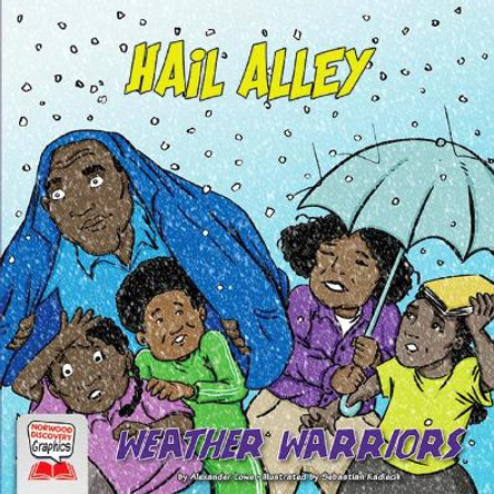 Hail Alley Alexander Lowe 9781684045938