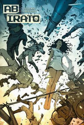Ab Irato Volume 1 by Thierry Labrosse
