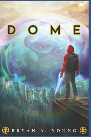 Dome Bryan Young 9781092543521