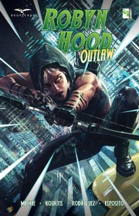 Robyn Hood: Outlaw Howard Mackie 9781951087012