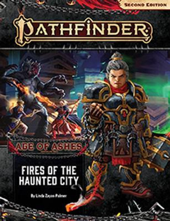 Pathfinder Adventure Path: Fires of the Haunted City (Age of Ashes 4 of 6) [P2] Linda Zayas-Palmer 9781640781924