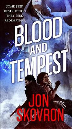 Blood and Tempest Jon Skovron 9780316268202