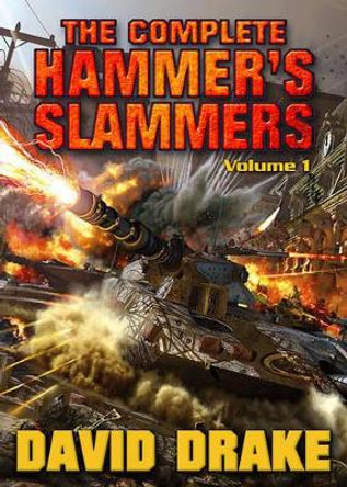 The Complete Hammer's Slammers Volume 1 Diamond Comic Distributors, Inc. 9781439133095