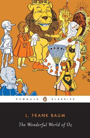 The Wonderful World of Oz by L. Frank Baum