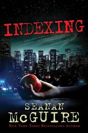 Indexing Seanan McGuire 9781477809600