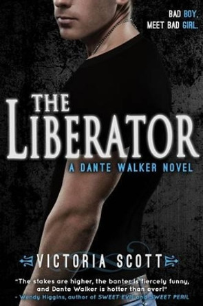 The Liberator Victoria Scott 9781622660162