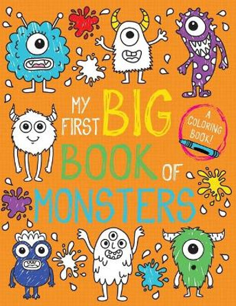 My First Big Book of Monsters Little Bee Books 9781499810103