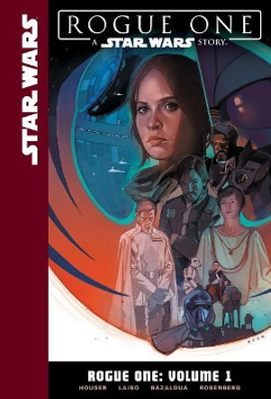 Star Wars Rogue One 1 Jody Houser 9781532141683