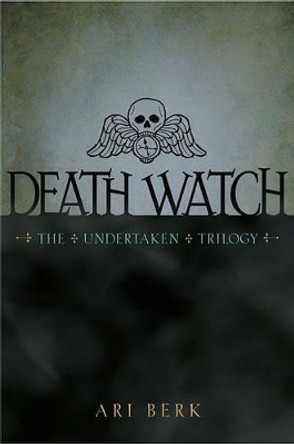 Death Watch Ari Berk 9781416991151