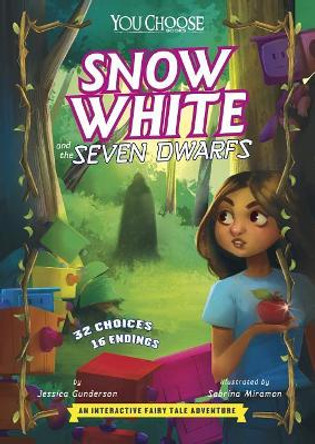 Snow White and the Seven Dwarfs: An Interactive Fairy Tale Adventure Jessica Gunderson 9781515769439