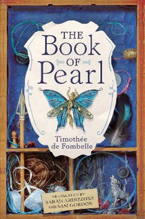 The Book of Pearl Timothee de Fombelle 9780763691264