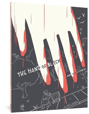 The Hand of Black and Other Stories Martin Cendreda 9781683964957