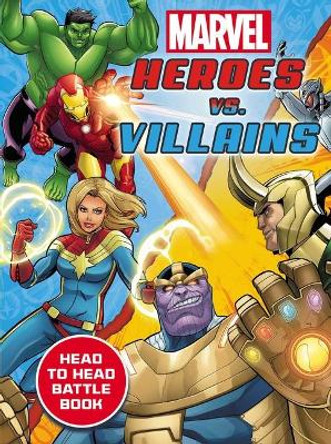 Marvel: Heroes vs. Villains Eleni Roussos 9780794444877