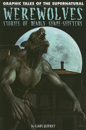 Werewolves Gary Jeffrey 9781448819119