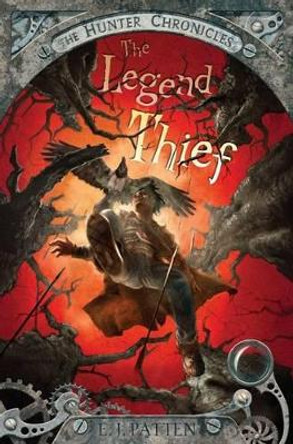 The Legend Thief, 2 by E. J. Patten