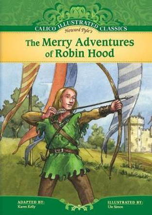 Merry Adventures of Robin Hood Howard Pyle 9781616411077