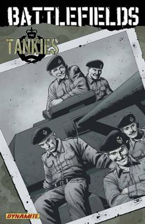 Garth Ennis' Battlefields Volume 3: Tankies Garth Ennis 9781606900758