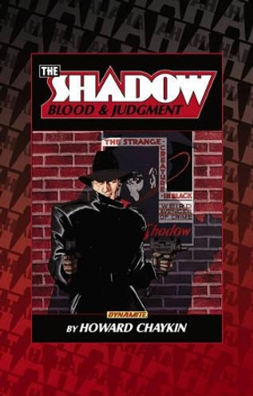 The Shadow: Blood and Judgment Howard Chaykin 9781606903278