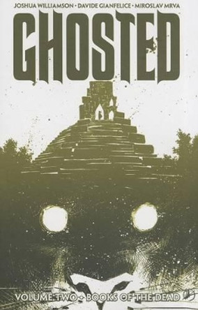 Ghosted Volume 2 Joshua Williamson 9781632150462