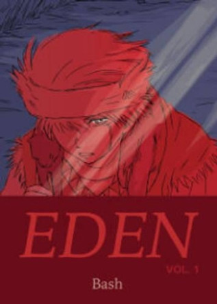 Eden Volume 1 bash 9781939012173