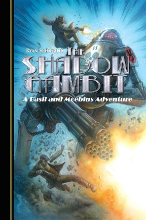 The Adventures of Basil and Moebius Volume 2: The Shadow Gambit Ryan Schifrin 9781942367031