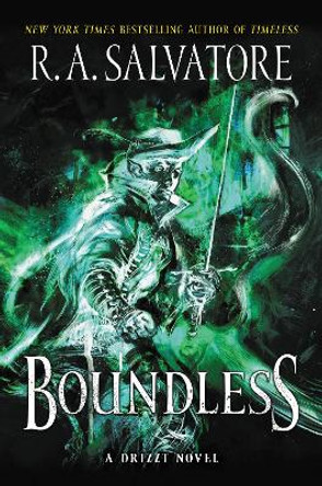 Boundless: A Drizzt Novel R. A. Salvatore 9780062688637