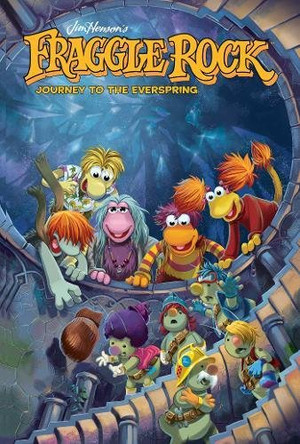 Jim Henson's Fraggle Rock: Journey to the Everspring Jim Henson 9781684152506