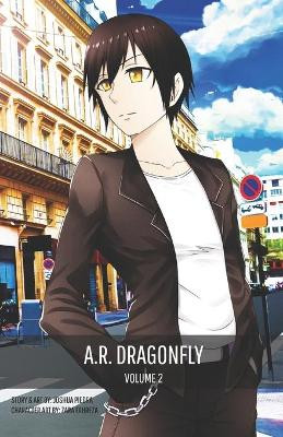 A.R. Dragonfly Vol. 2 by Zara Fahreza