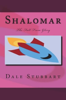 Shalomar by Dale Stubbart