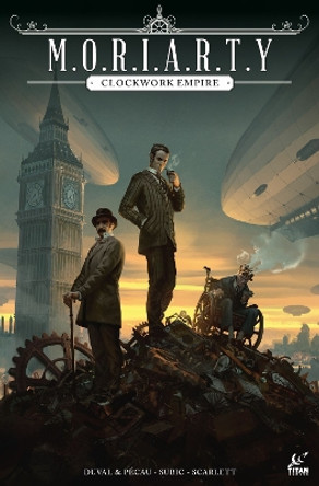 Moriarty: Clockwork Empire Jean-Pierre Pecau 9781787739949