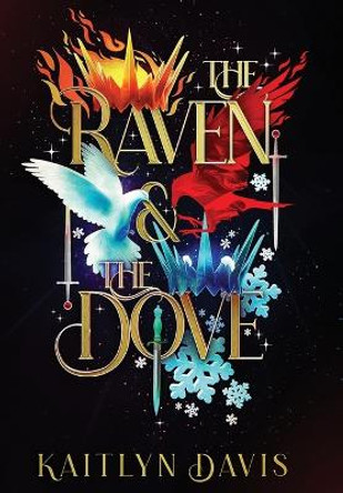 The Raven and the Dove Special Edition Omnibus in Full Color Kaitlyn Davis 9781952288357