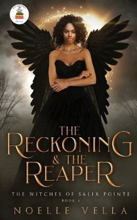 The Witches of Salix Pointe 3 by Noelle Vella