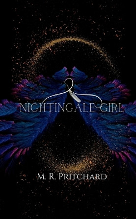 Nightingale Girl M R Pritchard 9781957709314