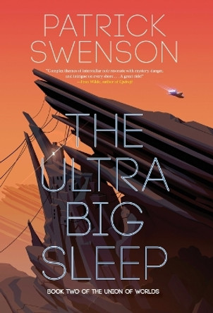 The Ultra Big Sleep Patrick Swenson 9781958880074