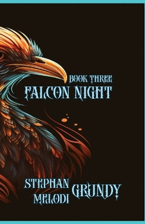 Falcon Night Stephan Grundy 9781959350057