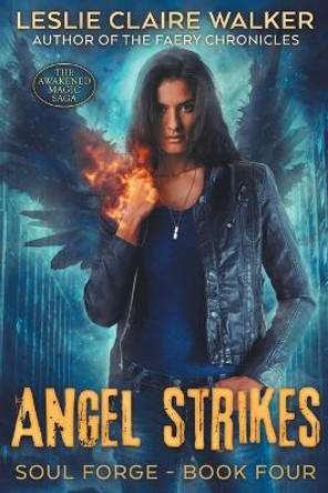 Angel Strikes Leslie Claire Walker 9781960168054