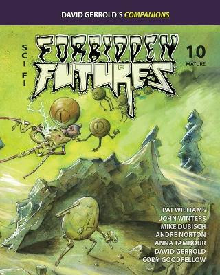 Forbidden Futures 10 by David Gerrold